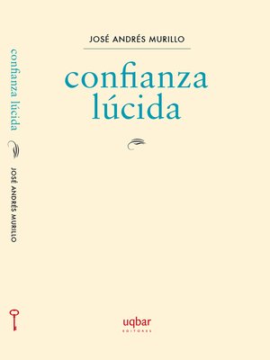 cover image of Confianza Lúcida